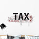 tax Wall Decal
