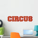Circus Word Wall Decal