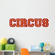 Circus Word Wall Decal