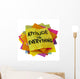 attitude is everything Wall Decal