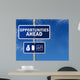 Traffic Sign "Opportunities Ahead" Wall Mural