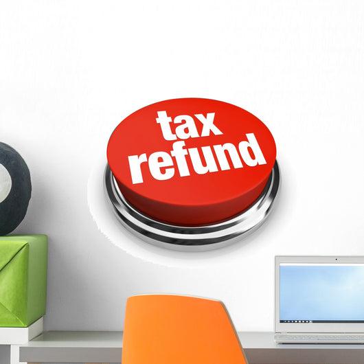 Tax Refund Red Button