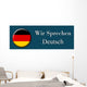 Wir Sprechen Deutsch Wall Mural