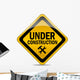 Under construction warning sign Wall Decal