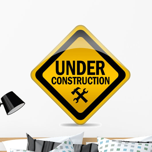 Under construction warning sign Wall Decal
