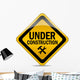 Under construction warning sign Wall Decal