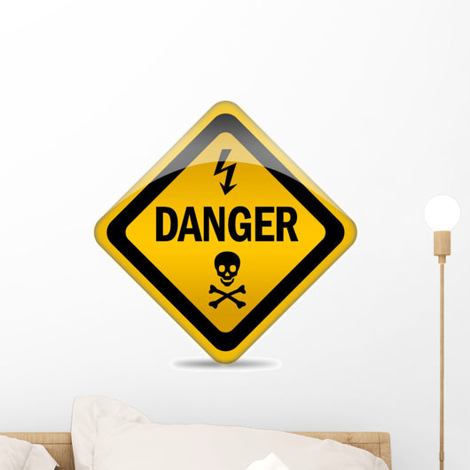 Danger warning sign Wall Decal