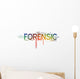 Forensic Wall Decal