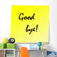 Good Bye Wall Mural
