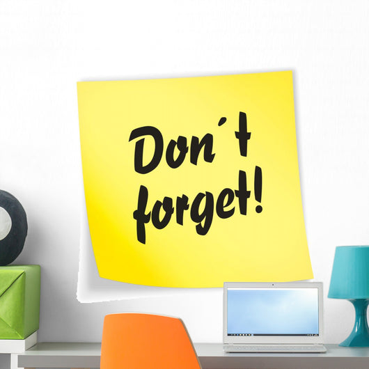 Yellow Sticky Note Don't Forget Wall Decal