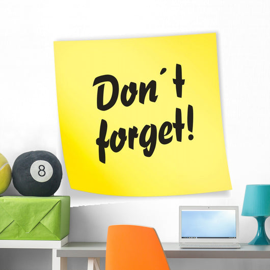 Yellow Sticky Note Don't Forget Wall Decal