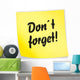 Yellow Sticky Note Don't Forget Wall Decal
