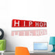 Hip Hop Wall Decal