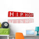 Hip Hop Wall Decal