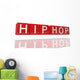 Hip Hop Wall Decal