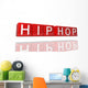 Hip Hop Wall Decal