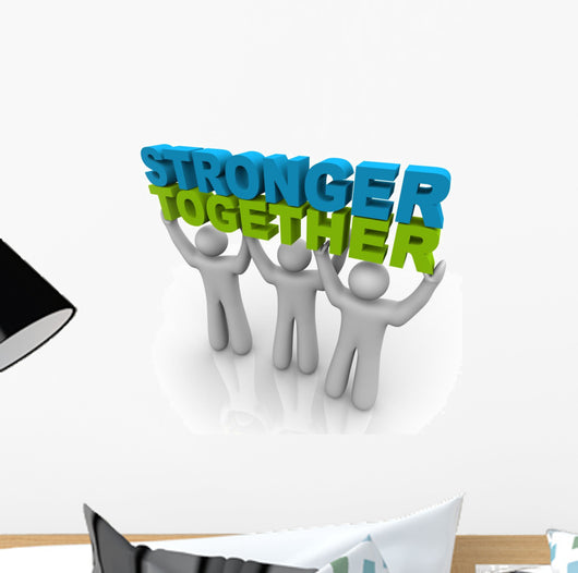 Stronger Together Wall Decal