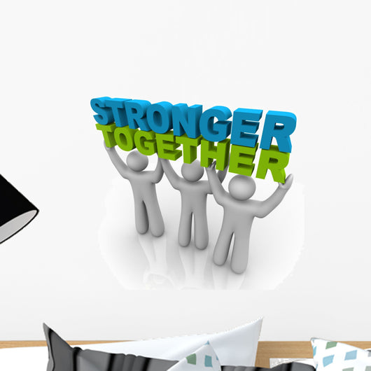 Stronger Together Wall Decal