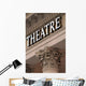 theatre sign Wall Mural