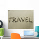 Travel Word Wall Mural
