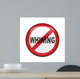 Chapa No Whining Wall Decal