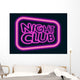 night club neon sign Wall Mural