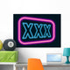 xxx neon  sign Wall Mural