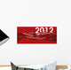 2012 New Year's Banner Wall Decal