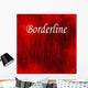 Parxisschild Poster Borderline Wall Mural