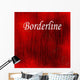 Parxisschild Poster Borderline Wall Mural
