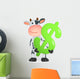 Cartoon Cow with Dollar Sign Wall Decal