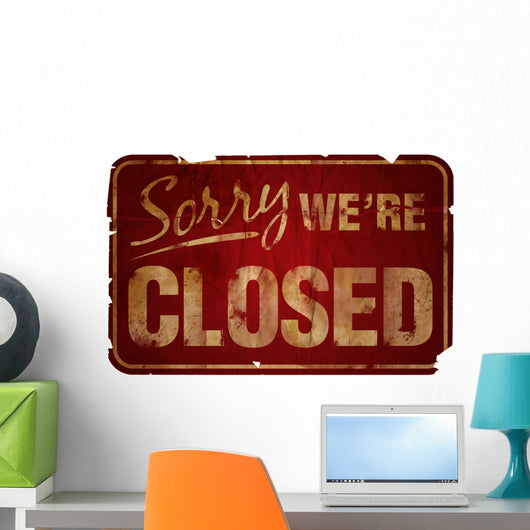 Aged Sorry We'Re Closed Wall Decal