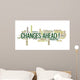 Changes Ahead Concept Word Wall Decal