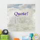 Quote Wall Decal