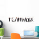 Teamwork Wall Decal