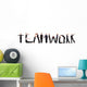 Teamwork Wall Decal