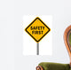 Safety First Road Sign
