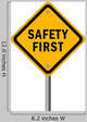 Safety First Road Sign