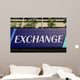 Exchange Sign Wall Mural