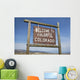 Welcome to Colorado Roadside Wall Decal