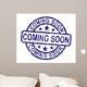 Coming Soon Stamp Wall Decal