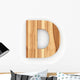 3D "D" Font Ash Wood Wall Decal