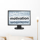 Motivation Wall Mural