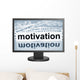Motivation Wall Mural