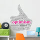 Optimism concept in tag cloud Wall Decal