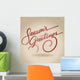 'season's greetings' hand lettering (vector) Wall Mural