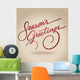 'season's greetings' hand lettering (vector) Wall Mural