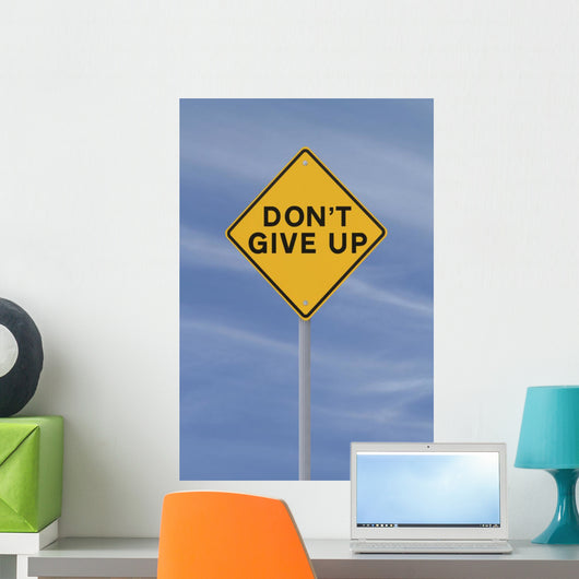 Don't Give up Wall Mural