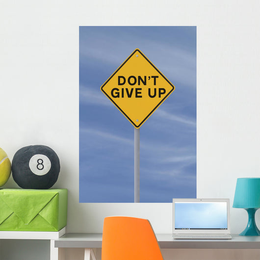 Don't Give up Wall Mural