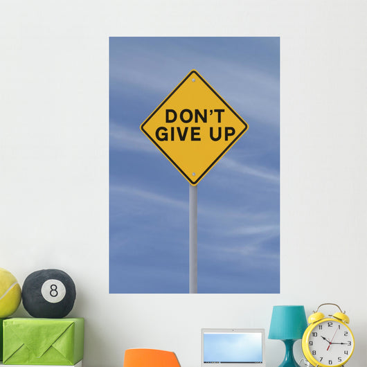 Don't Give up Wall Mural